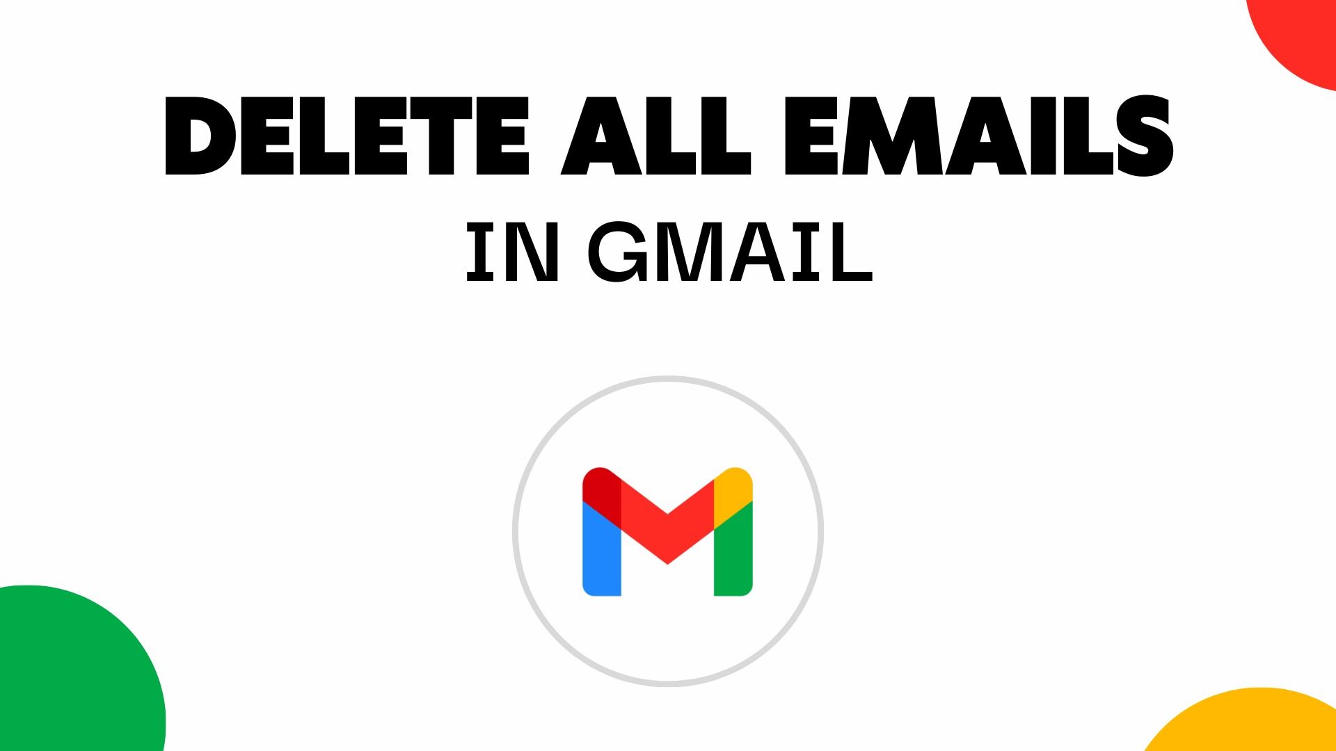 can you delete mass emails on gmail